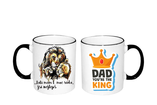 Hrnek bílý s černé uchem - Dad you're the king