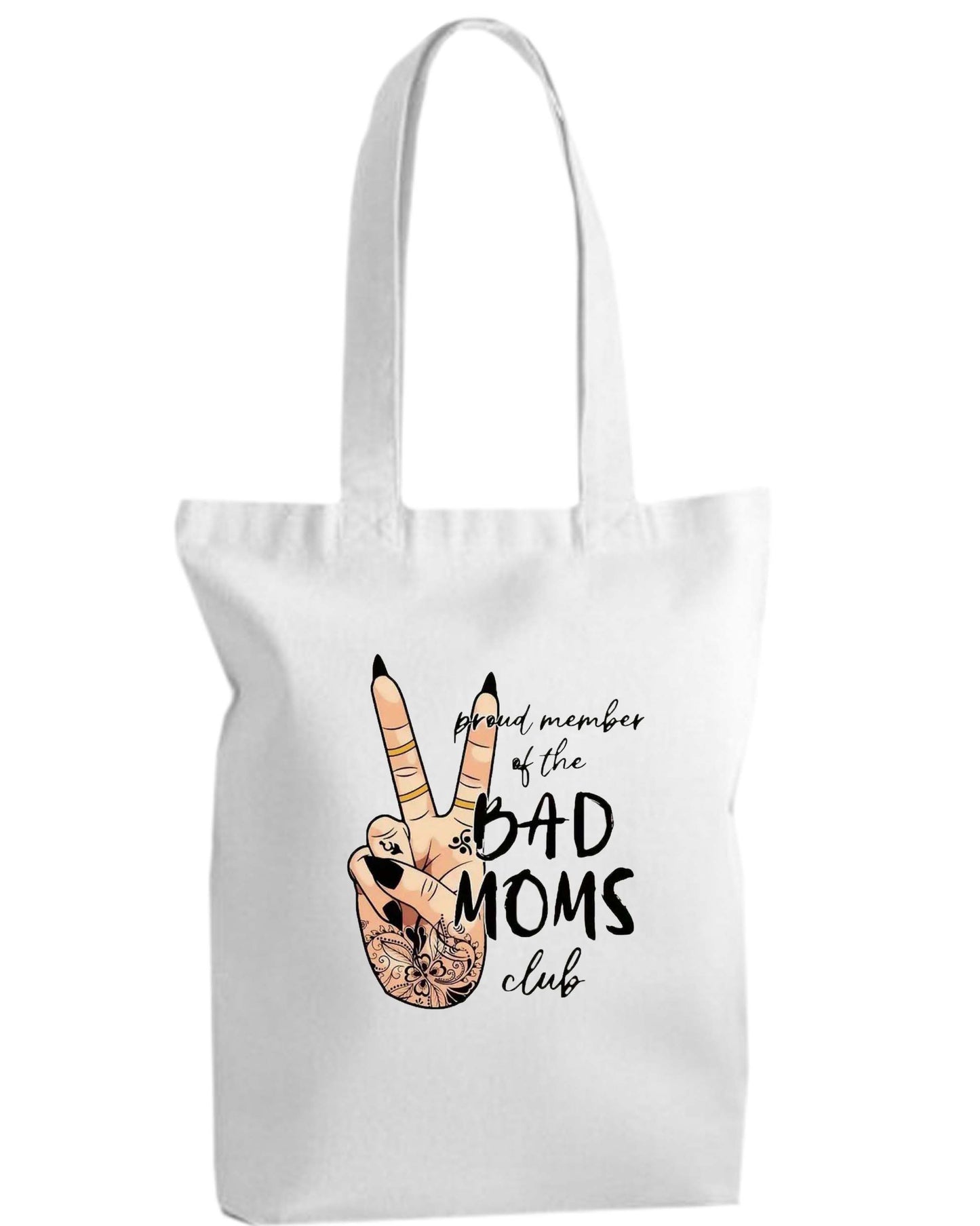 Proud member of the bad MOMS club